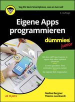 Eigene Apps programmieren für Dummies Junior Cover des Buches Eigene Apps programmieren für Dummies Junior (ISBN: 9783527722853)