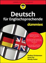 Deutsch für Englischsprechende für Dummies Cover des Buches Deutsch für Englischsprechende für Dummies (ISBN: 9783527723096)