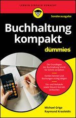 Buchhaltung kompakt für Dummies - SONDERAUSGABE Cover des Buches Buchhaltung kompakt für Dummies - SONDERAUSGABE (ISBN: 9783527723379)