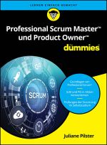 Professional Scrum Master und Product Owner für Dummies Cover des Buches Professional Scrum Master und Product Owner für Dummies (ISBN: 9783527848416)