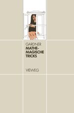 Mathemagische Tricks Cover des Buches Mathemagische Tricks (ISBN: 9783528084394)