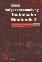 Festigkeitslehre für Bauingenieure und Maschinenbauer Cover des Buches Festigkeitslehre für Bauingenieure und Maschinenbauer (ISBN: 9783528174217)