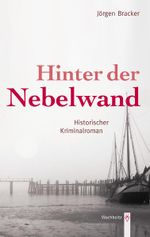 Hinter der Nebelwand Cover des Buches Hinter der Nebelwand (ISBN: 9783529045257)