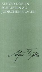 Ausgewählte Werke in Einzelbänden / Schriften zu jüdischen Fragen Cover des Buches Ausgewählte Werke in Einzelbänden / Schriften zu jüdischen Fragen (ISBN: 9783530167092)