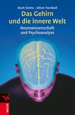 Das Gehirn und die innere Welt Cover des Buches Das Gehirn und die innere Welt (ISBN: 9783530506501)