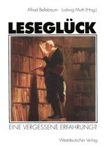 Leseglück Cover des Buches Leseglück (ISBN: 9783531128696)