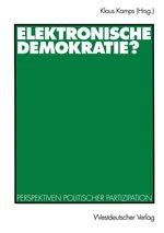 Elektronische Demokratie? Cover des Buches Elektronische Demokratie? (ISBN: 9783531132815)