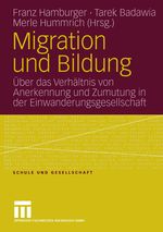 Migration und Bildung Cover des Buches Migration und Bildung (ISBN: 9783531148564)