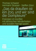 "Das da draußen ist ein Zoo, und wir sind die Dompteure" Cover des Buches "Das da draußen ist ein Zoo, und wir sind die Dompteure" (ISBN: 9783531156941)