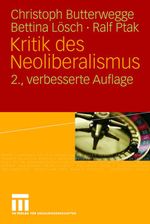 Kritik des Neoliberalismus Cover des Buches Kritik des Neoliberalismus (ISBN: 9783531158099)