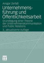 Unternehmensführung und Öffentlichkeitsarbeit Cover des Buches Unternehmensführung und Öffentlichkeitsarbeit (ISBN: 9783531168777)