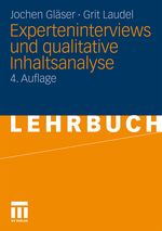 Experteninterviews und qualitative Inhaltsanalyse Cover des Buches Experteninterviews und qualitative Inhaltsanalyse (ISBN: 9783531172385)