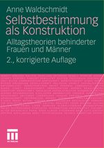 Selbstbestimmung Als Konstruktion Cover des Buches Selbstbestimmung Als Konstruktion (ISBN: 9783531175386)