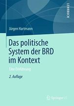 Das politische System der BRD im Kontext: Eine Einführung Cover des Buches Das politische System der BRD im Kontext: Eine Einführung (ISBN: 9783531195315)