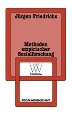 Methoden empirischer Sozialforschung Cover des Buches Methoden empirischer Sozialforschung (ISBN: 9783531220284)