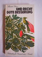 Und recht gute Besserung. Cover des Buches Und recht gute Besserung. (ISBN: 9783532616123)