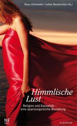 Himmlische Lust Cover des Buches Himmlische Lust (ISBN: 9783532624210)