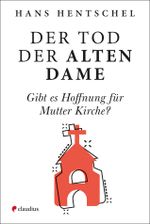 Der Tod der alten Dame Cover des Buches Der Tod der alten Dame (ISBN: 9783532629017)
