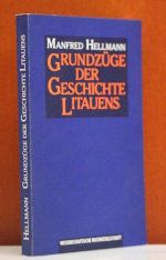 Grundzüge der Geschichte Litauens und des litauischen Volkes Cover des Buches Grundzüge der Geschichte Litauens und des litauischen Volkes (ISBN: 9783534007240)