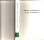 Askese und Mönchtum in der Alten Kirche (Wege der Forschung) Cover des Buches Askese und Mönchtum in der Alten Kirche (Wege der Forschung) (ISBN: 9783534063413)