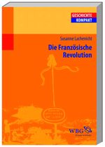 Die Französische Revolution Cover des Buches Die Französische Revolution (ISBN: 9783534151622)