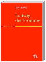 Ludwig der Fromme Cover des Buches Ludwig der Fromme (ISBN: 9783534189793)
