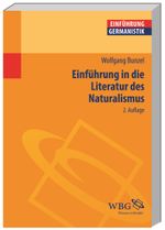 Einführung in die Literatur des Naturalismus Cover des Buches Einführung in die Literatur des Naturalismus (ISBN: 9783534238392)