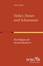Heiler, Hexen und Schamanen Cover des Buches Heiler, Hexen und Schamanen (ISBN: 9783534247950)