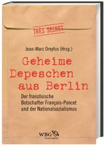 Geheime Depeschen aus Berlin Cover des Buches Geheime Depeschen aus Berlin (ISBN: 9783534269662)