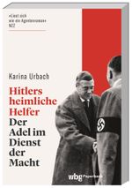 Hitlers heimliche Helfer Cover des Buches Hitlers heimliche Helfer (ISBN: 9783534275359)
