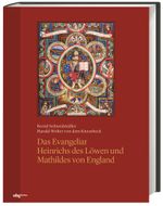 Das Evangeliar Heinrichs des Löwen und Mathildes von England Cover des Buches Das Evangeliar Heinrichs des Löwen und Mathildes von England (ISBN: 9783534276677)
