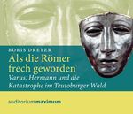 Als die Römer frech geworden Cover des Buches Als die Römer frech geworden (ISBN: 9783534594016)