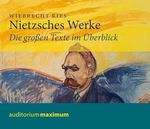 Nietzsches Werke: Die großen Texte im Überblick Cover des Buches Nietzsches Werke: Die großen Texte im Überblick (ISBN: 9783534600526)