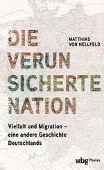 Die verunsicherte Nation Cover des Buches Die verunsicherte Nation (ISBN: 9783534610594)