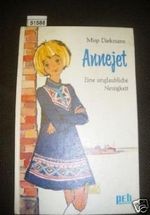 Annejet. Ferien einmal anders Cover des Buches Annejet. Ferien einmal anders (ISBN: 9783536005718)