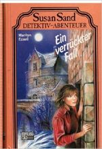 Susan Sand. Ein verrückter Fall Cover des Buches Susan Sand. Ein verrückter Fall (ISBN: 9783536017049)