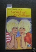 Der Trick mit den Zwillingen Cover des Buches Der Trick mit den Zwillingen (ISBN: 9783536017766)