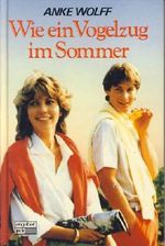Wie ein Vogelzug im Sommer Cover des Buches Wie ein Vogelzug im Sommer (ISBN: 9783536017926)