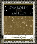 Symbolik der Zahlen Cover des Buches Symbolik der Zahlen (ISBN: 9783538073067)
