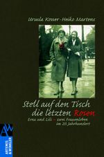 Stell auf den Tisch die letzten Rosen Cover des Buches Stell auf den Tisch die letzten Rosen (ISBN: 9783538073203)