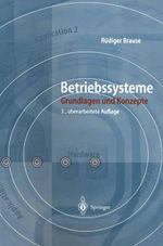 Betriebssysteme Cover des Buches Betriebssysteme (ISBN: 9783540009009)