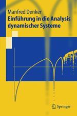 Einfuhrung in Die Analysis Dynamischer Systeme Cover des Buches Einfuhrung in Die Analysis Dynamischer Systeme (ISBN: 9783540207139)