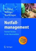 Notfallmanagement Cover des Buches Notfallmanagement (ISBN: 9783540270140)