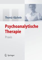 Psychoanalytische Therapie: Praxis Cover des Buches Psychoanalytische Therapie: Praxis (ISBN: 9783540297529)