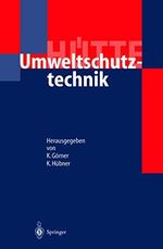 Hütte: Umweltschutztechnik (VDI-Buch) Cover des Buches Hütte: Umweltschutztechnik (VDI-Buch) (ISBN: 9783540558972)