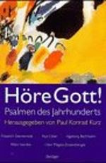 Höre, Gott!. Psalmen des 20. Jahrhunderts Cover des Buches Höre, Gott!. Psalmen des 20. Jahrhunderts (ISBN: 9783545201378)