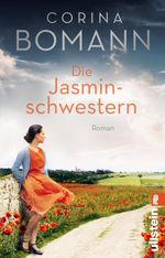 Die Jasminschwestern Cover des Buches Die Jasminschwestern (ISBN: 9783548061429)