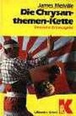 Die Chrysanthemen- Kette Cover des Buches Die Chrysanthemen- Kette (ISBN: 9783548103686)