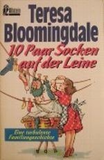 Zehn Paar Socken auf der Leine Cover des Buches Zehn Paar Socken auf der Leine (ISBN: 9783548233116)