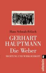 Gerhart Hauptmann: Die Weber Cover des Buches Gerhart Hauptmann: Die Weber (ISBN: 9783548240473)